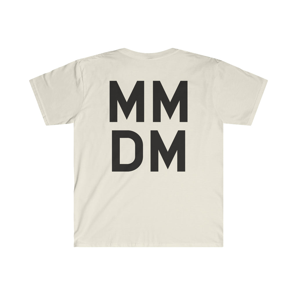 "Make More Do More" Unisex Softstyle T-Shirt