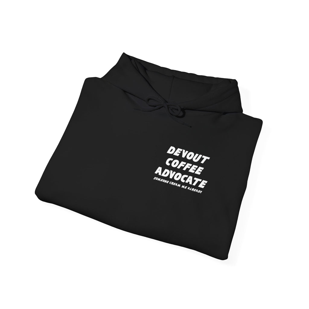 "Devout Coffee Advocate" Hoodie - Unisex Heavy Blend Sweatshirt for Coffee Lovers