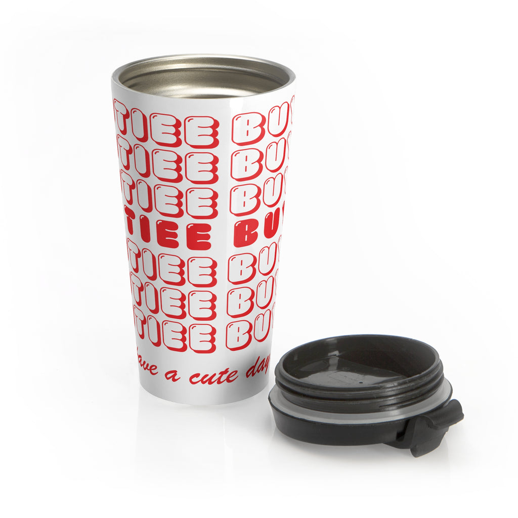 "Have A Cute Day" Stainless Steel Travel Mug