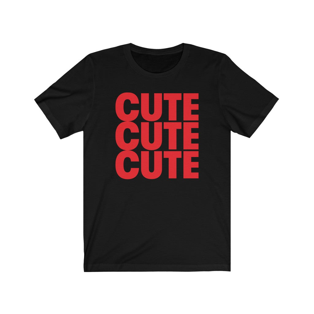 "Cute Cute Cute" Red Unisex Jersey Short Sleeve Tee
