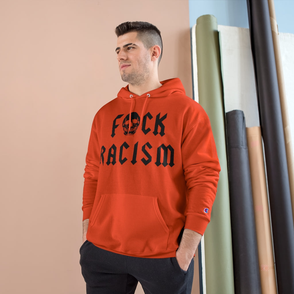 "F*ck Racism" Halloween Edition Champion Hoodie