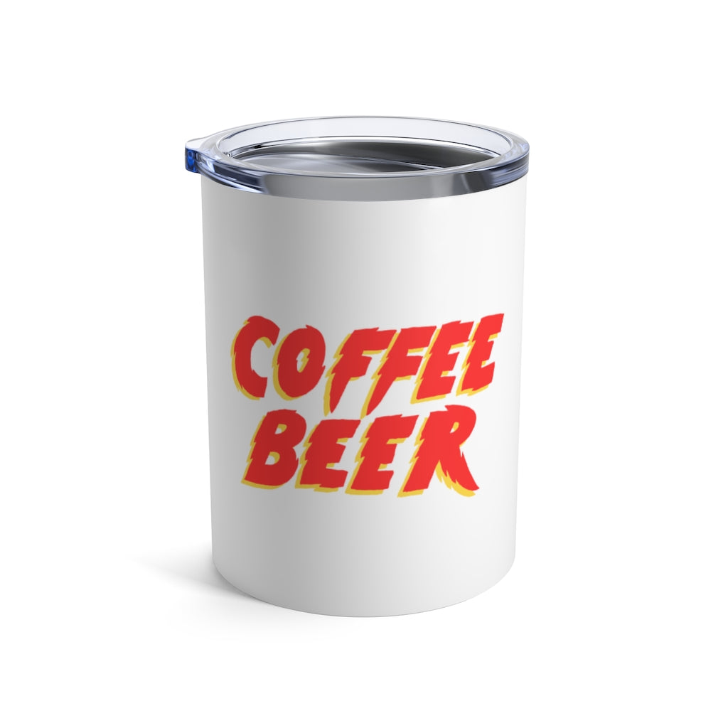 "It Doesn't Matter What You Drink" Tumbler 10oz