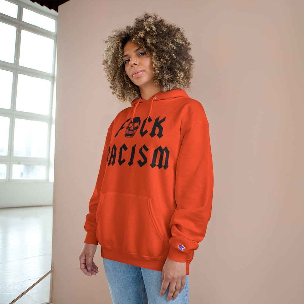 "F*ck Racism" Halloween Edition Champion Hoodie