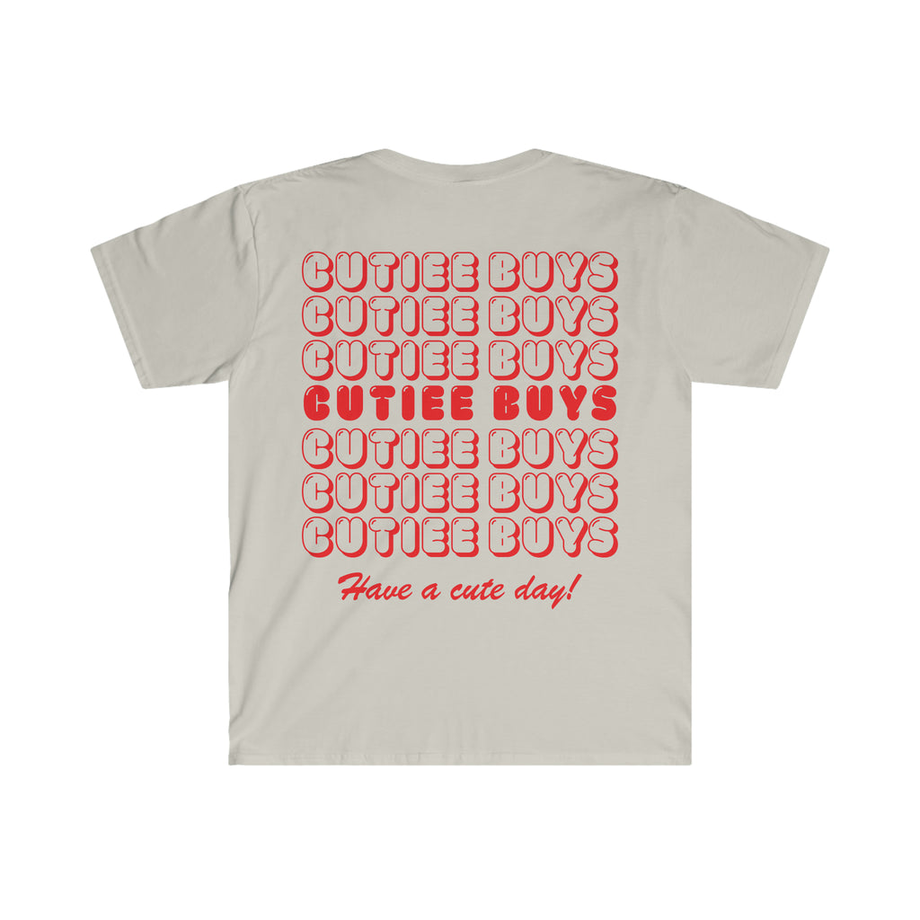 "Have A Cute Day" Unisex Softstyle T-Shirt