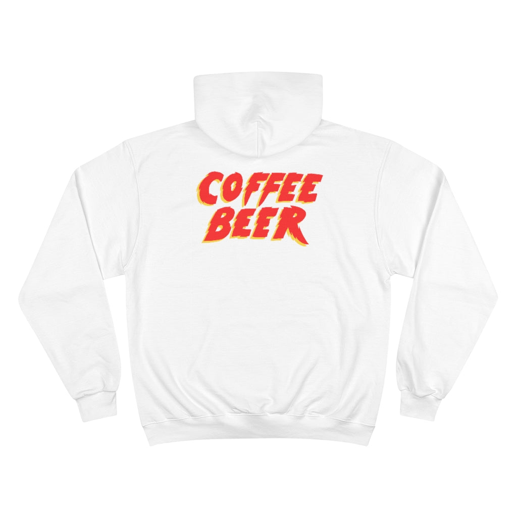 "It Doesn't Matter What You Drink...Coffee" Champion Hoodie