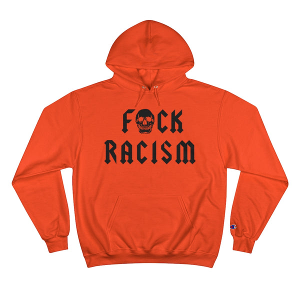 "F*ck Racism" Halloween Edition Champion Hoodie